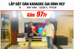 Lắp đặt dàn karaoke RCF gần 97tr cho anh Vinh tại TPHCM (RCF EMAX 3112 MK2, VM 830A, KX180A, KSP-W181, VIP 6000...)