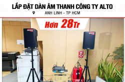 Lắp đặt điều dàn tiếng động rộng lớn 28tr cho doanh nghiệp anh Linh ở Thành Phố Hồ Chí Minh ( Alto TS310, Truemix 800FX, BCE U900 Plus X)