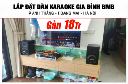 Lắp đặt dàn karaoke BMB gần 18tr cho anh Thắng tại Hà Nội (BMB CSJ-06, BKSound DP3600 New, UGX12 Gold) 