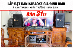 Lắp đặt dàn karaoke BMB gần 31tr cho anh Thành tại Nam Định (BMB 1210SE, BKSound DKA 6500) 