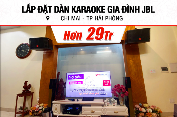 Lắp đặt dàn karaoke JBL hơn 29tr cho chị Mai ở Hải Phòng (JBL CV1252T, CA-J602, KP500, BIK BJ-U500)