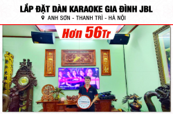 Lắp bịa dàn karaoke JBL rộng lớn 56tr mang lại anh Sơn bên trên TP. hà Nội (JBL XS12, CA-J804, KX180A, JBL VM200) 