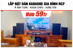 Lắp đặt dàn karaoke RCF hơn 59tr cho anh Toàn tại Hưng Yên (RCF EMAX 3112 MK2, Crown T7, JBL VM300)