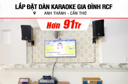 Lắp đặt dàn karaoke RCF hơn 91tr cho anh Thành ở Cần Thơ (RCF C MAX 4110, Crown T7, K9900 II Luxury, VM200, R-121SW)