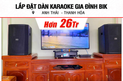 Lắp đặt dàn karaoke BIK hơn 26tr cho anh Thái ở Thanh Hóa (BIK BSP 412II, BKSound DKA 8500)