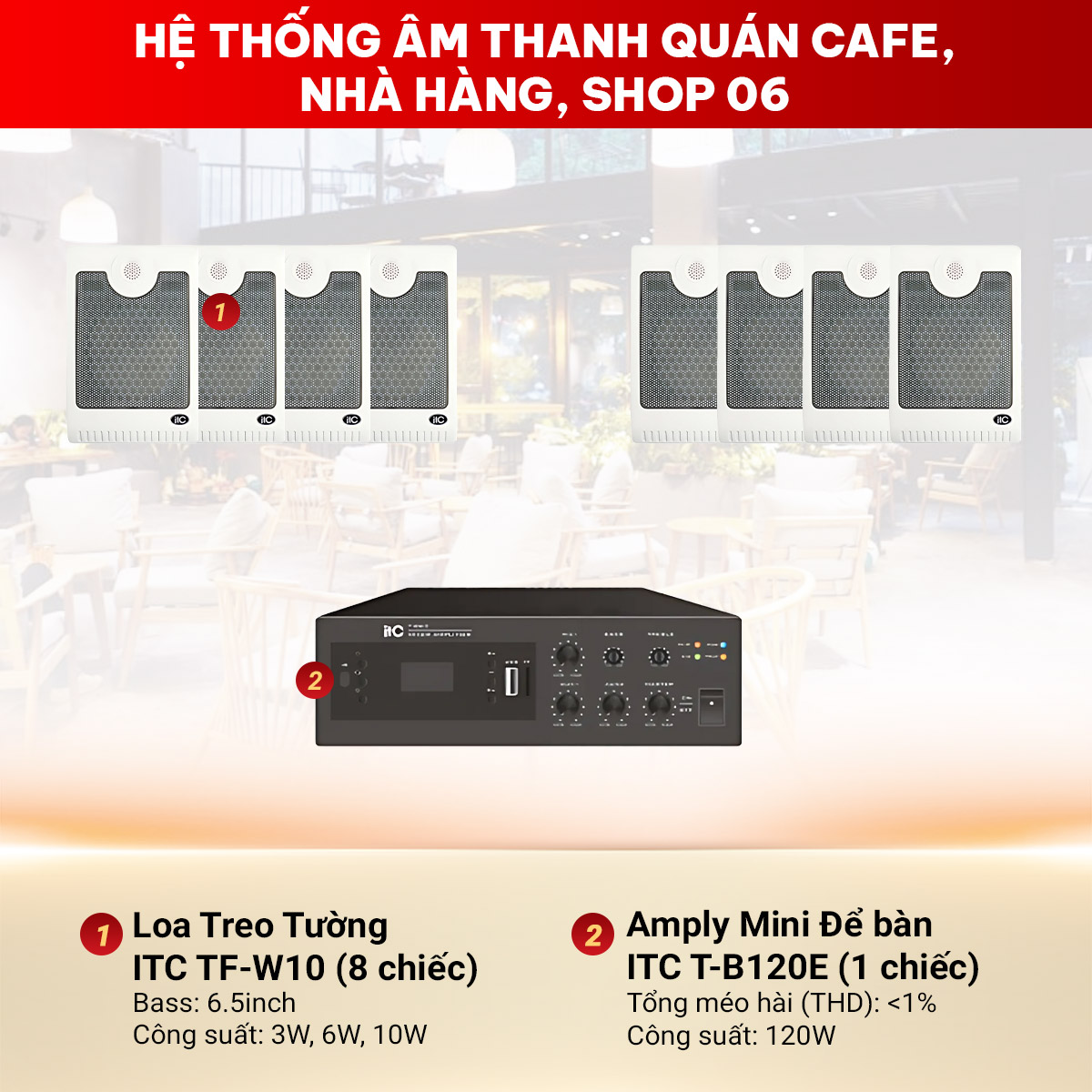 Hệ thống âm thanh quán cafe, nhà hàng, shop 06