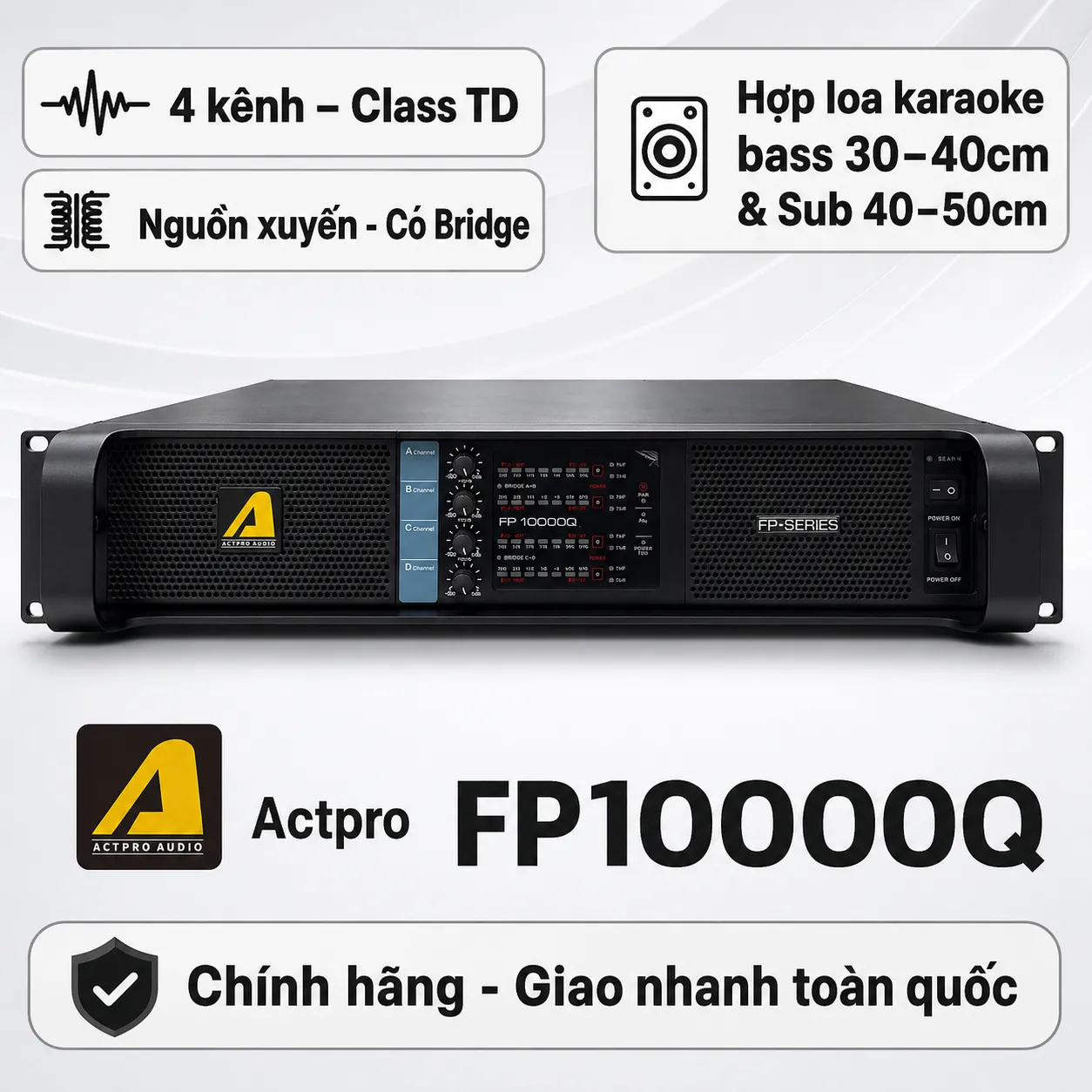 Cục đẩy công suất 4 kênh Actpro FP10000Q