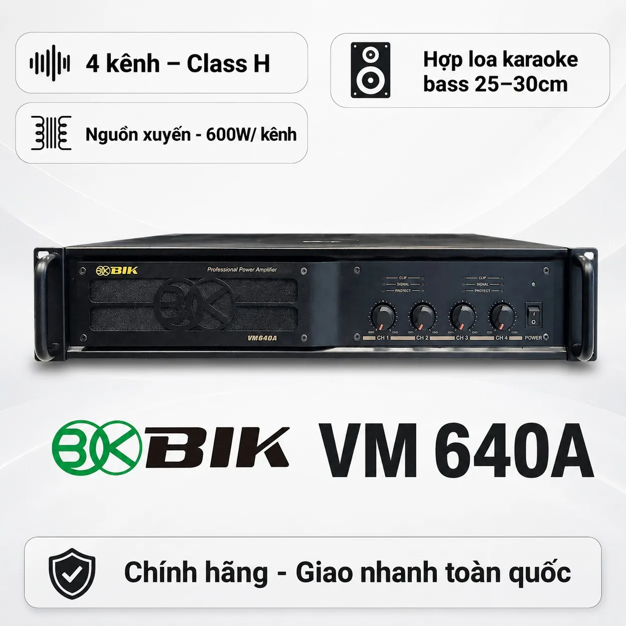 Cục đẩy công suất BIK VM640A