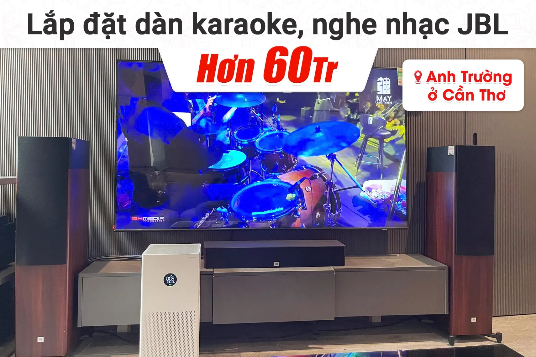 Lắp đặt dàn karaoke, nghe nhạc JBL hơn 60tr cho anh Trường tại Cần Thơ