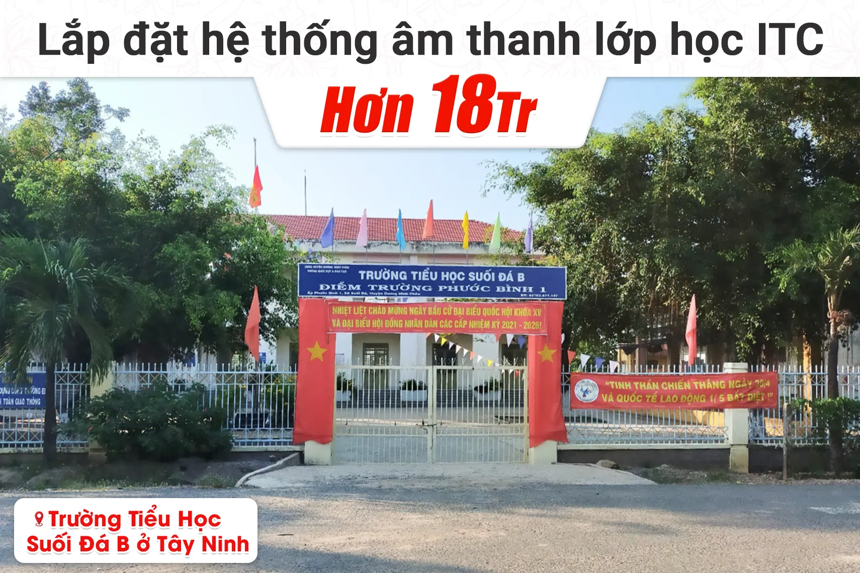 Lắp đặt hệ thống âm thanh lớp học ITC hơn 18tr cho Trường Tiểu Học Suối Đá B tại Tây Ninh (ITC T-775P, ITC T-60DTB, Bksound M200)
