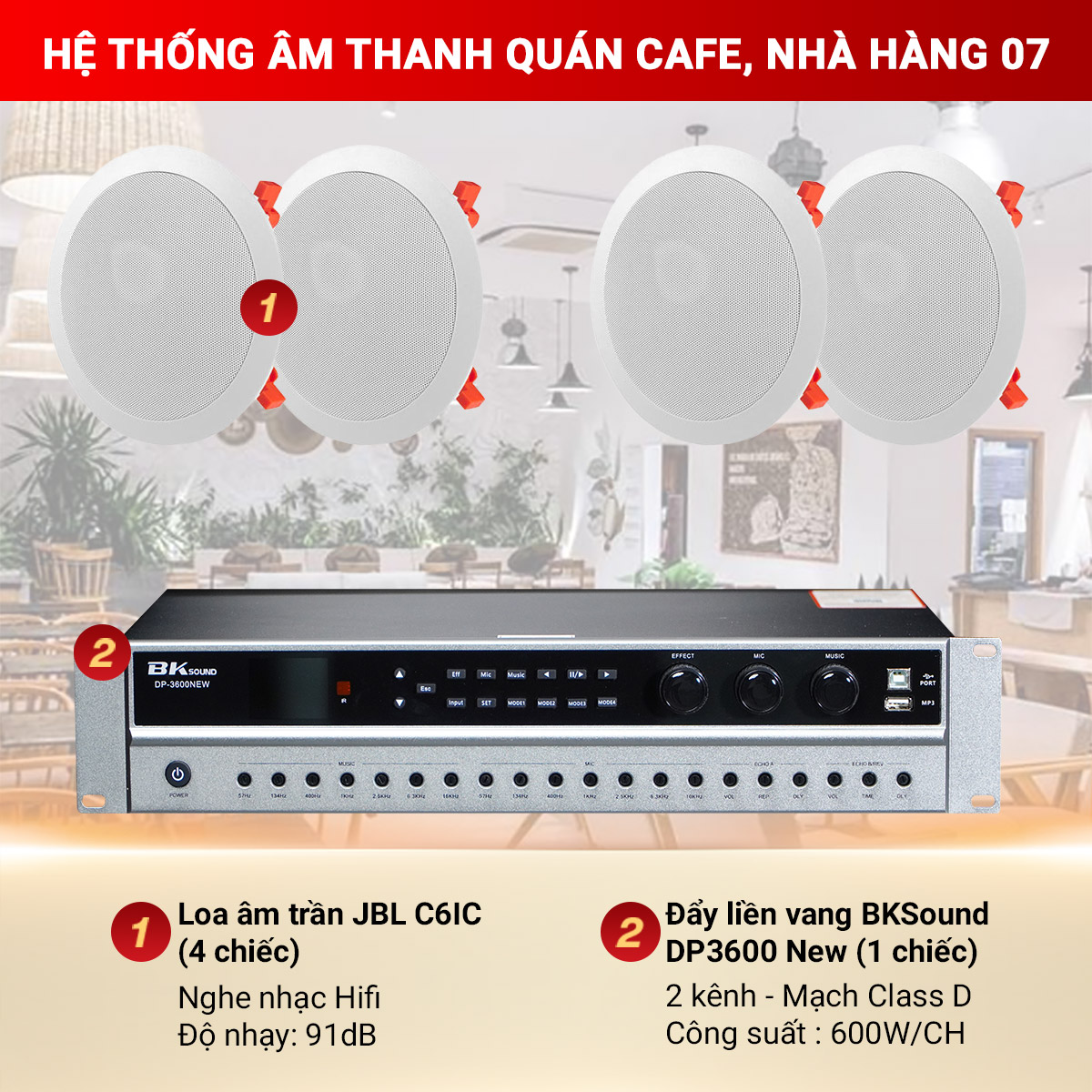 Hệ thống âm thanh Quán cafe, nhà hàng 07