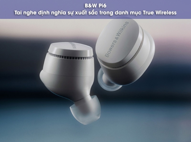 Tai nghe B&W Pi6