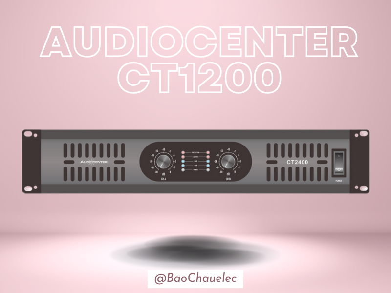 Cục đẩy công suất Audiocenter CT1200