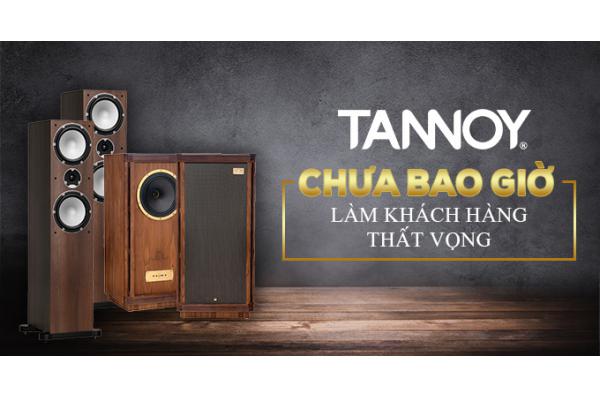 Đánh giá Loa Tannoy nghe nhạc Hi-end hay nhất hiện nay