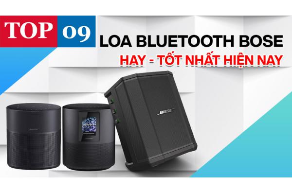 Top 9 Loa Bluetooth Bose không dây hay tốt nhất hiện nay
