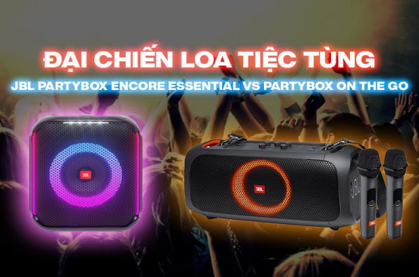 Loa JBL Partybox Encore Essential vs Partybox On the go 