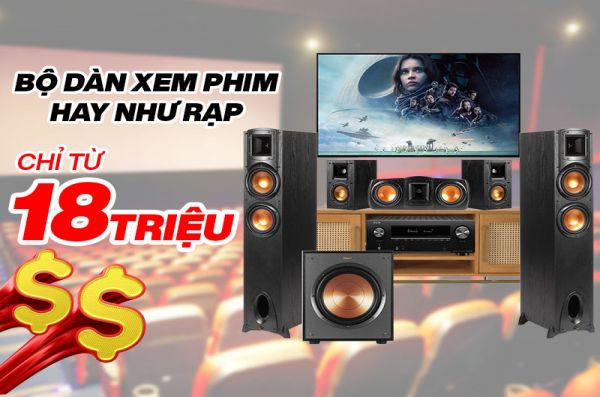 Tổng hợp những bộ dàn xem phim hay như ở rạp cho gia đình
