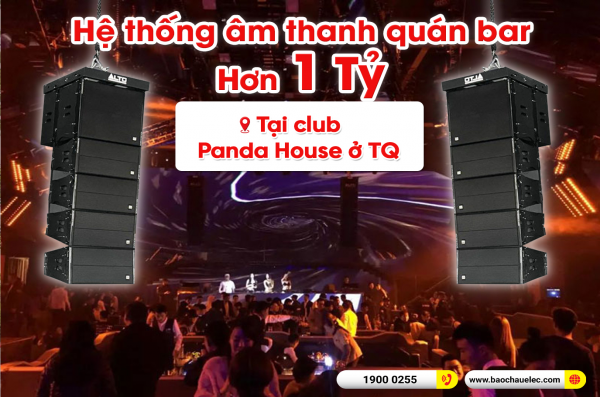 Hệ thống loa line array Alto EDM đỉnh cao tại quán Bar Club 2000m2