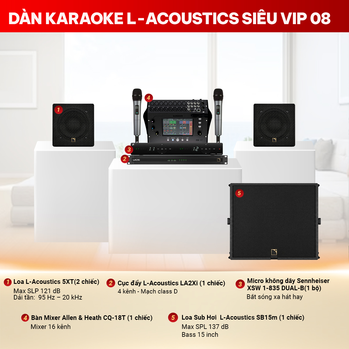 D&agrave;n karaoke L-Acoustics Si&ecirc;u VIP 08
