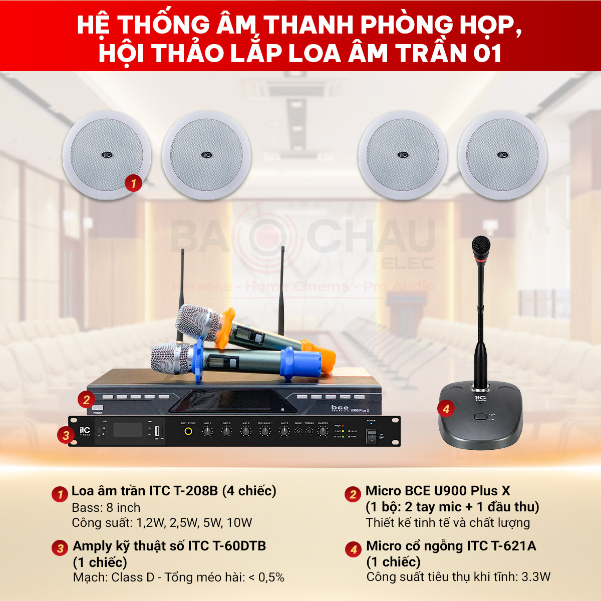 Cấu h&igrave;nh Hệ thống &acirc;m thanh ph&ograve;ng họp, hội thảo lắp loa &acirc;m trần ITC 01