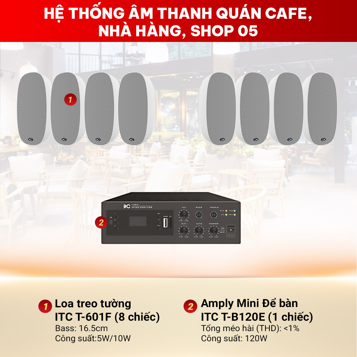 hệ thống âm thanh quán cafe, nhà hàng, shop 05