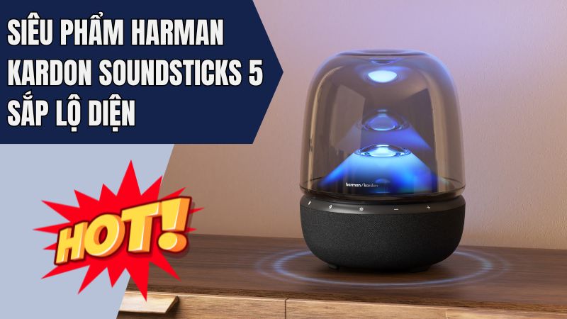 Hot: Siêu phẩm Harman Kardon SoundSticks 5 sắp lộ diện 