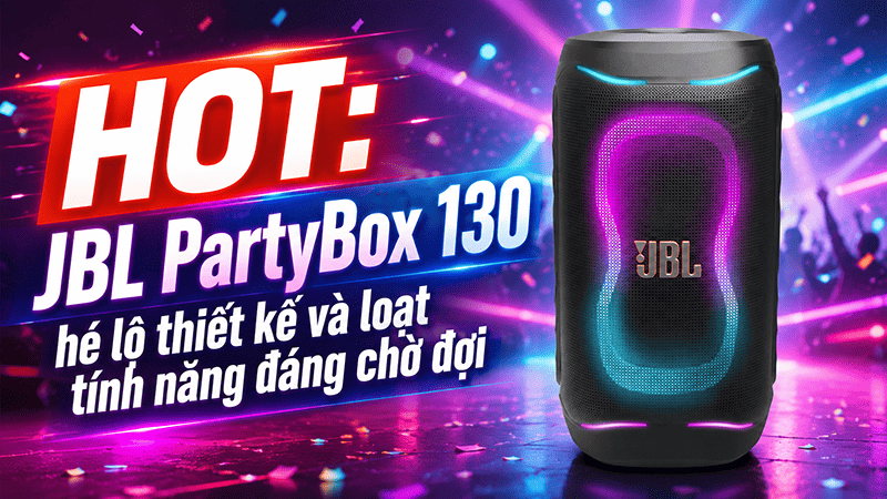 HOT: JBL PartyBox 130 h&eacute; lộ thiết kế v&agrave; loạt t&iacute;nh năng đ&aacute;ng chờ đợi
