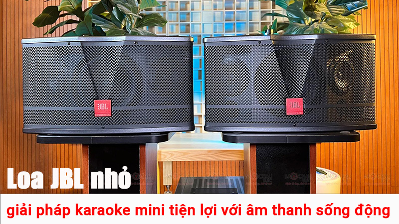 Loa JBL nhỏ - giải pháp karaoke mini tiện lợi với âm thanh sống động