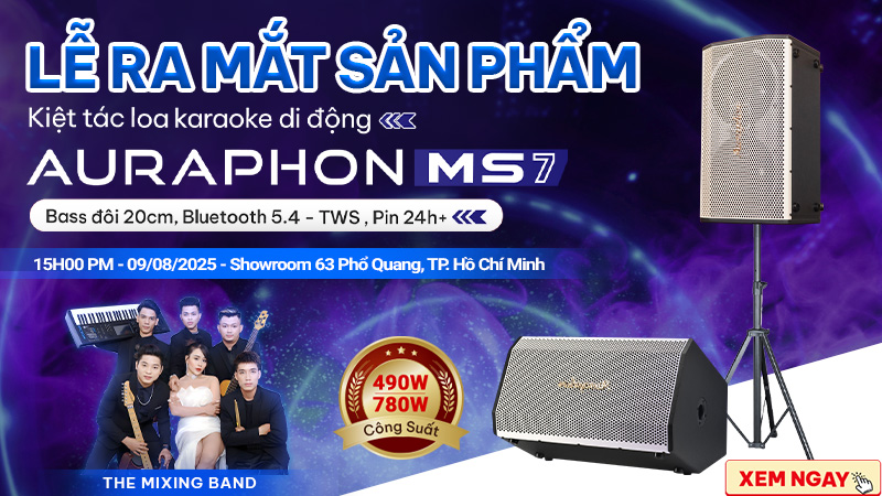 Thư mời Ra mắt loa Auraphon MS7 – Cháy hết mình cùng band nhạc nổi tiếng